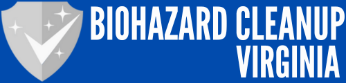 Biohazard Cleanup Virginia